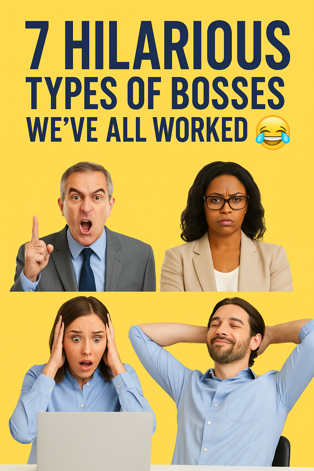 7 Hilarious Types of Bosses We have All Worked With